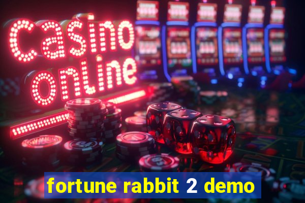 fortune rabbit 2 demo